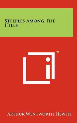 Steeples Among the Hills 1258215810 Book Cover