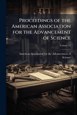 Proceedings of the American Association for the... 1143670507 Book Cover