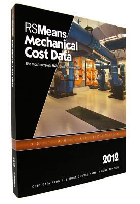 RSMeans Mechanical Cost Data 2012 1936335417 Book Cover