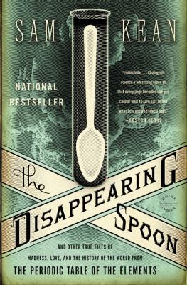 The Disappearing Spoon: And Other True Tales of... B00KEVHKHQ Book Cover