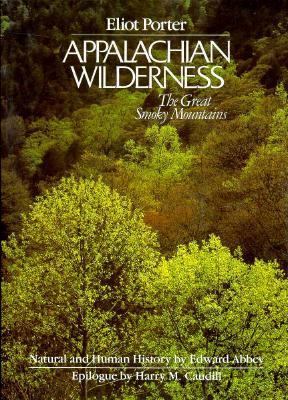 Appalachian Wilderness: The Great Smoky Mountains 0884860124 Book Cover