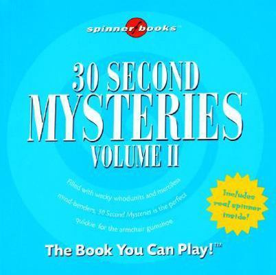 30 Second Mysteries: Vol. II 1575289156 Book Cover