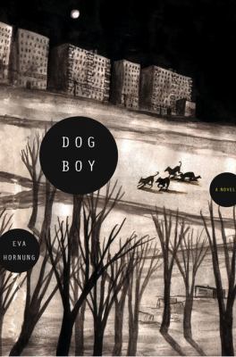 Dog Boy: A Novel 0670021490 Book Cover