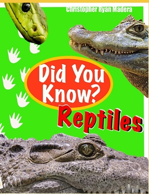 Did You Know? Reptiles B091F3LFLP Book Cover