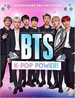 BTS: K-Pop Power 1783125047 Book Cover