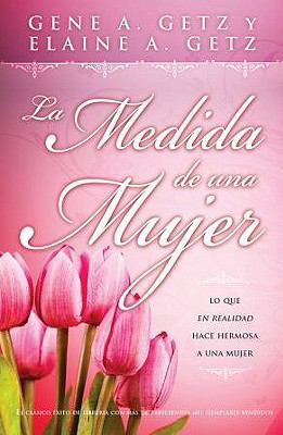 La Medida de una Mujer: Lo Que en Realidad Hace... [Spanish] 0789915006 Book Cover