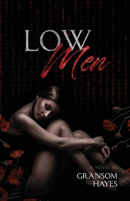 Low Men B0D2JLGHYM Book Cover