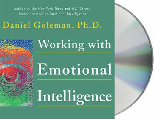Working with Emotional Intelligence B0082M67AU Book Cover