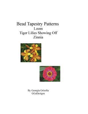 Bead Tapestry Patterns loom Tiger Lilies Showin... [Large Print] 1533698880 Book Cover