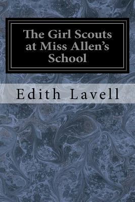 The Girl Scouts at Miss Allen's School 1977864155 Book Cover
