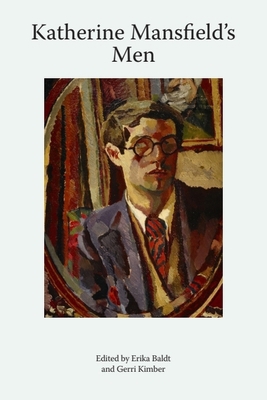 Katherine Mansfield's Men 1399566547 Book Cover