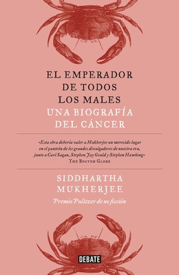 El Emperador de Todos Los Males / The Emperor o... [Spanish] 607314363X Book Cover