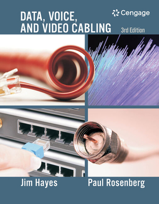 Data, Voice, and Video Cabling 1428334726 Book Cover