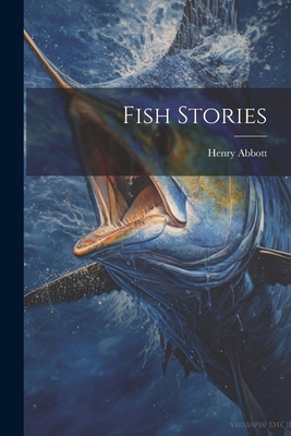 Fish Stories 1022151428 Book Cover