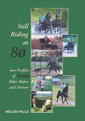 Still Riding at 80 188454049X Book Cover