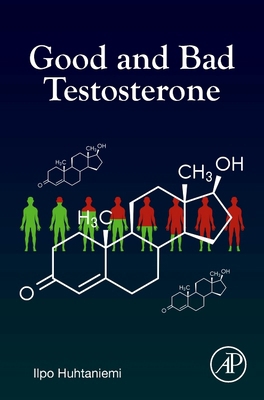 Good and Bad Testosterone 0443134324 Book Cover