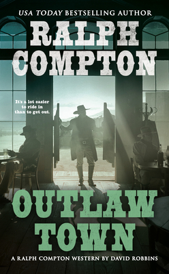 Ralph Compton Outlaw Town 1101990201 Book Cover