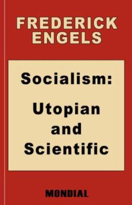 Socialism: Utopian and Scientific (Appendix: Th... 1595690468 Book Cover