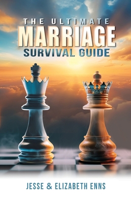 The Ultimate Marriage Survival Guide 1735592978 Book Cover