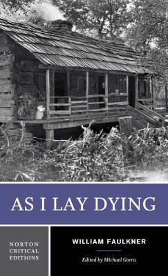 As I Lay Dying 0393931382 Book Cover