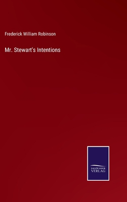 Mr. Stewart's Intentions 3752579293 Book Cover