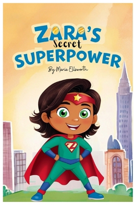 Zara's Secret Superpower B0DKXPL2ZD Book Cover