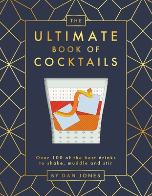 The Ultimate Book of Cocktails: Over 100 of Bes... 1784883476 Book Cover