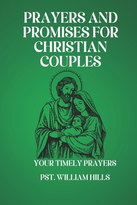 Prayers And Promises For Christian Couples: You... B0DBTB9MK5 Book Cover