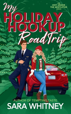 My Holiday Hookup Road Trip 1953565182 Book Cover