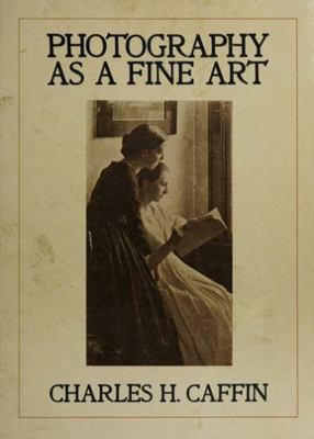 PHOTOGRAPHY AS A FINE ART. 0871000199 Book Cover