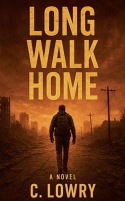 Long Walk Home B0G52C1LT7 Book Cover