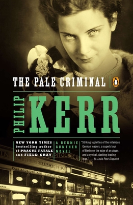 The Pale Criminal: A Bernie Gunther Novel B000GG4FSQ Book Cover