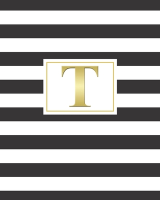 T: 2020 Weekly and Monthly Planner and Customized Calendar Black and White Stripes with Gold Monogrammed Initial