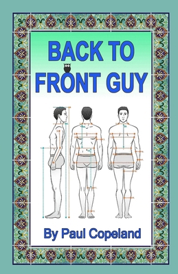 Back to Front Guy B0D1P23HNX Book Cover