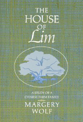 The House of Lim: A Study of a Chinese Family 0133949737 Book Cover