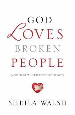 God Loves Broken People 140418354X Book Cover