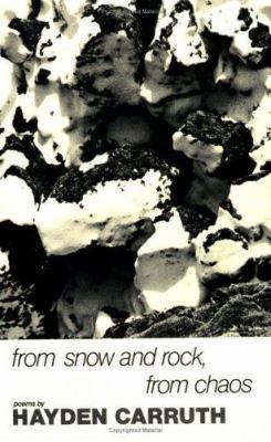 From Snow and Rock, from Chaos: Poems, 1965-1972 0811204693 Book Cover