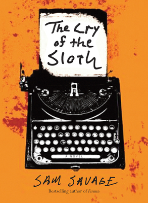 The Cry of the Sloth 1566892317 Book Cover