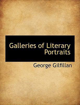 Galleries of Literary Portraits 1116727005 Book Cover