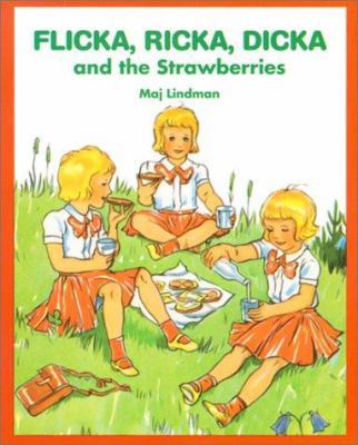 Flicka, Ricka, Dicka and the Strawberries 0613019458 Book Cover