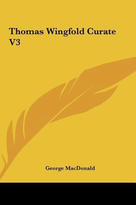 Thomas Wingfold Curate V3 1161482342 Book Cover