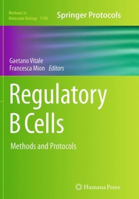 Regulatory B Cells: Methods and Protocols 1493946773 Book Cover