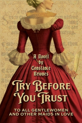 Try Before You Trust: To All Gentlewomen and Ot... 1962465543 Book Cover