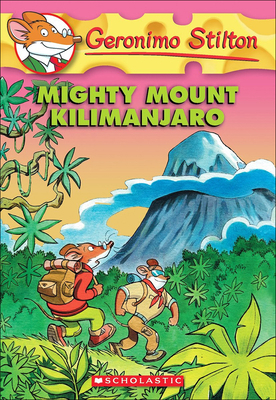 Mighty Mount Kilimanjaro 0606068546 Book Cover