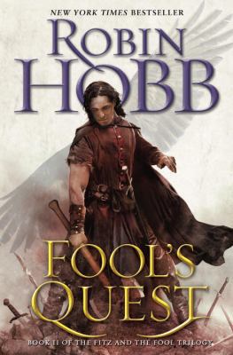 Fool's Quest: Book II of the Fitz and the Fool ... 0553392921 Book Cover