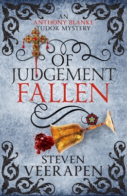 Of Judgement Fallen: An Anthony Blanke Tudor My... 1846976294 Book Cover