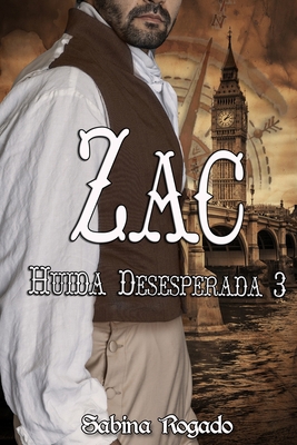 ZAC (Huida desesperada 3) [Spanish] B09GXMJ5JF Book Cover