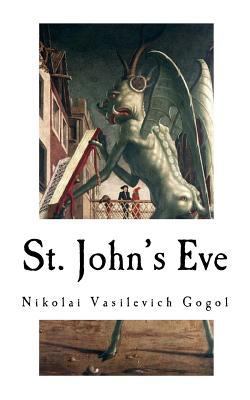 St. John's Eve: Classic Horror Stories 1976251788 Book Cover