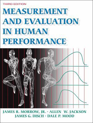 Measurement and Evaluation in Human Performance... 0736065032 Book Cover