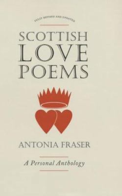 Scottish Love Poems : A Personal Anthology 1841953342 Book Cover